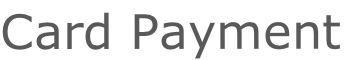 Card Payment
